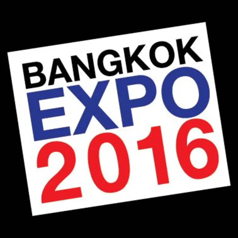 Bangkok Expo 2016 ระหว่างวันที่ 13-21 กุม...