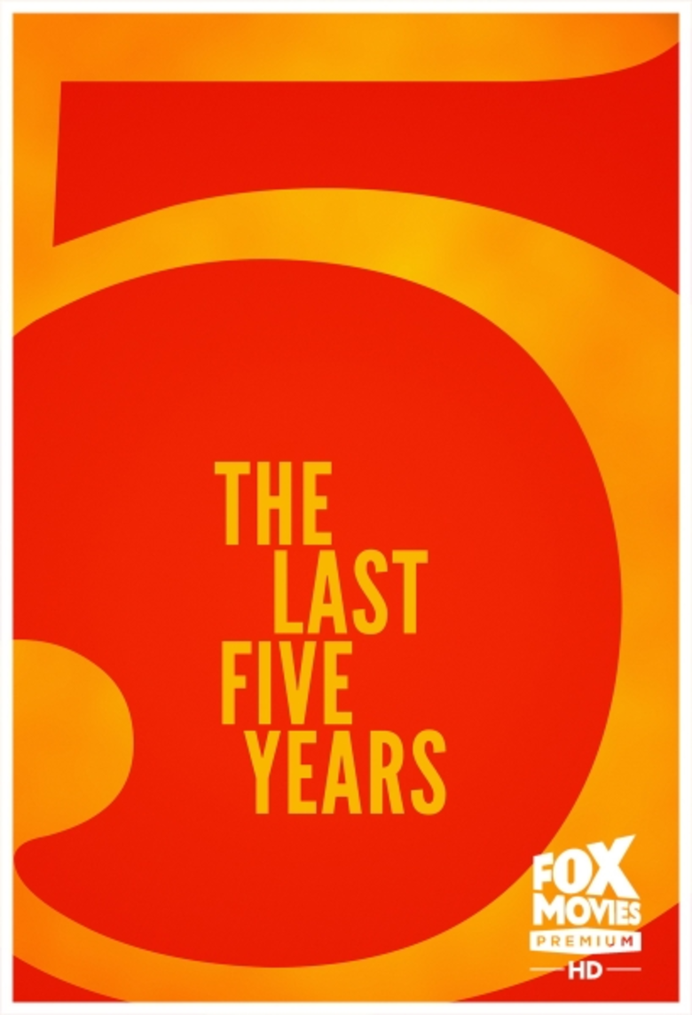 ภาพยนตร์ : THE LAST FIVE YEARS ดัดแปลงจาก...