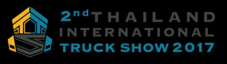 THAILAND INTERNATIONAL TRUCK SHOW 2017 มุ่งสู่การขนส่งแห่งภูมิภาคอาเซี่ยนอย่างแท้จริง