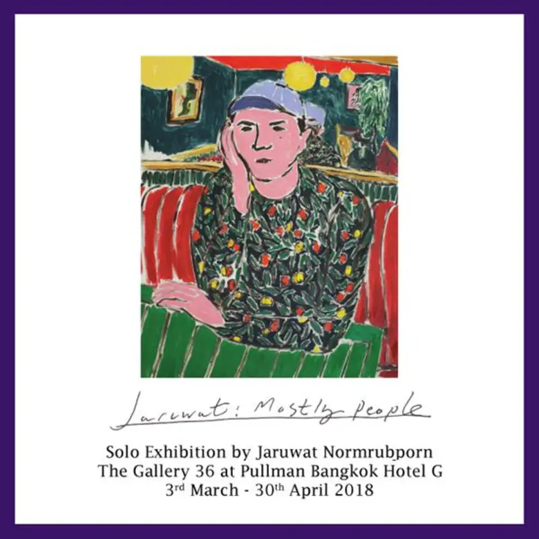 นิทรรศการเดี่ยว “จารุวัฒน์: คนในความจำ” โดย จารุวัฒน์ น้อมรับพร  ณ แกลลอรี่ ชั้น 36 โรงแรมพูลแมน กรุงเทพ จี (สีลม) 3 มีนาคม – 30 เมษายน 2561