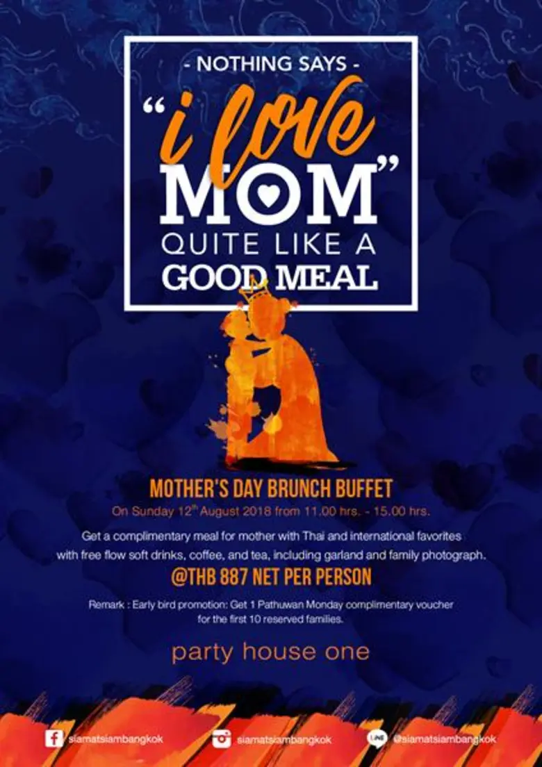 “Mother’s Day : Sunday Brunch” ห้องปาร์ตี้ เฮ้าส์ วัน, สยาม แอ็ท สยาม ดีไซน์ โฮเต็ล กรุงเทพฯ