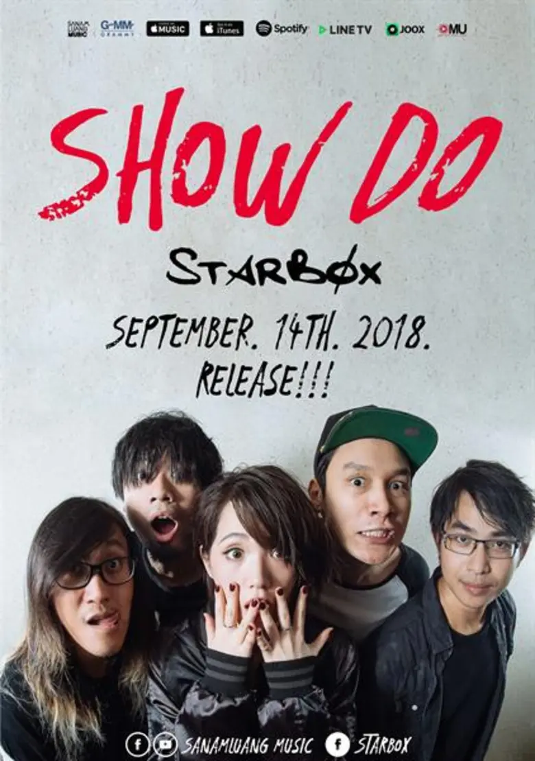 “Show Do” เพลงตอกกลับคำนินทาจาก Starbox วง J-Rock สุดแสบ วงแรกของสนามหลวงมิวสิก