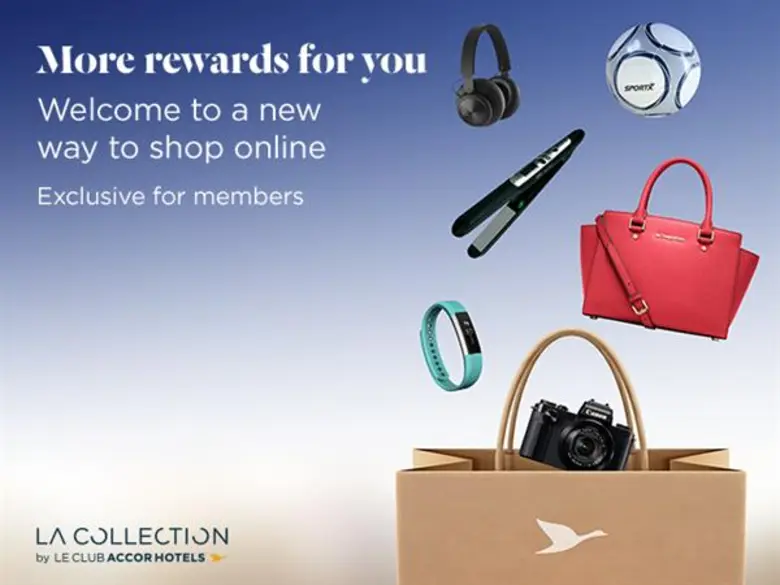 Le Club AccorHotels เปิดบูติกช้อปปิ้งออนไลน์ LA Collection บูติกช้อปปิ้งด้วยคะแนนสะสม ที่ไม่มีวันหมดอายุ
