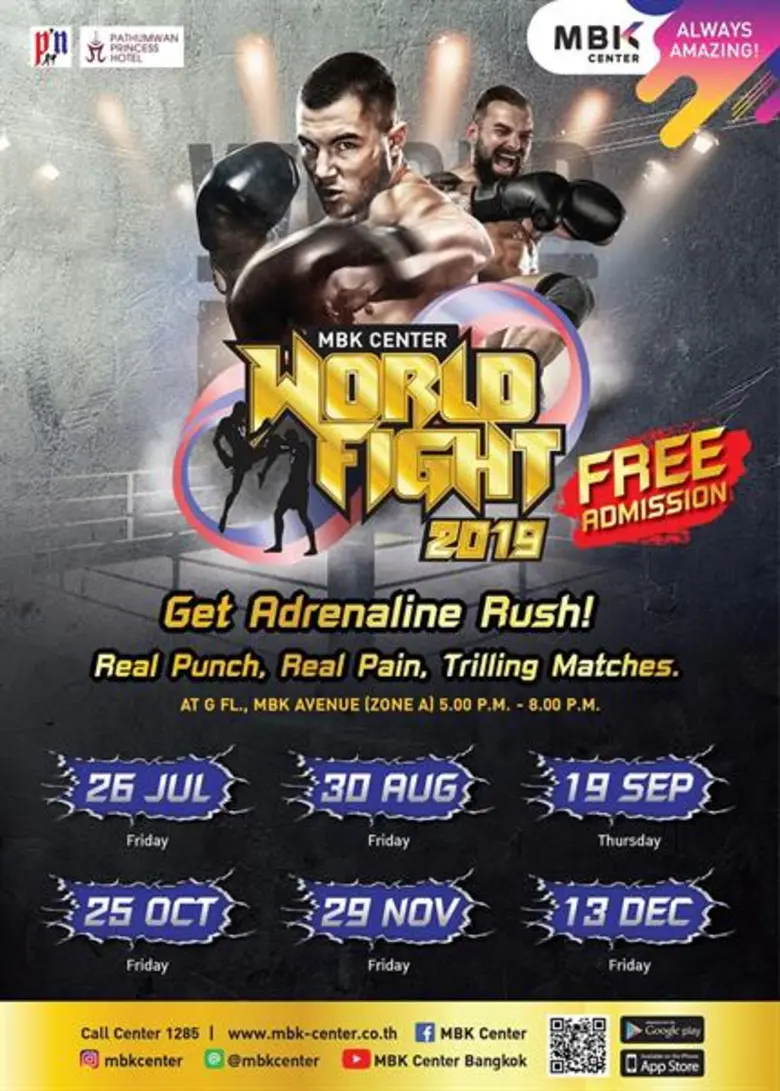 สุดยอดศึกมวยเดือดกลางกรุง ! เอ็ม บี เค เซ็นเตอร์ เอาใจคอมวยไทย-เทศ ชมเชียร์ MBK CENTER FIGHT NIGHT ทุกพุธสิ้นเดือน MBK CENTER WORLD FIGHT ทุกศุกร์สิ้นเดือน