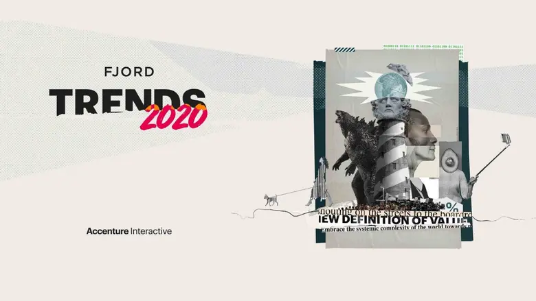 รายงาน Fjord Trends โดยเอคเซนเชอร์ อินเทอร์แอ็กทิฟ แนะธุรกิจทบทวนปัจจัยพื้นฐานรับแนวโน้มใหม่