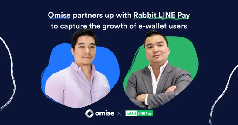Omise, the leading payment gateway of cho...
