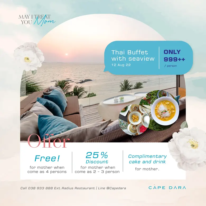 MAY I TREAT YOU MOM @ Cape Dara Resort, Pattaya