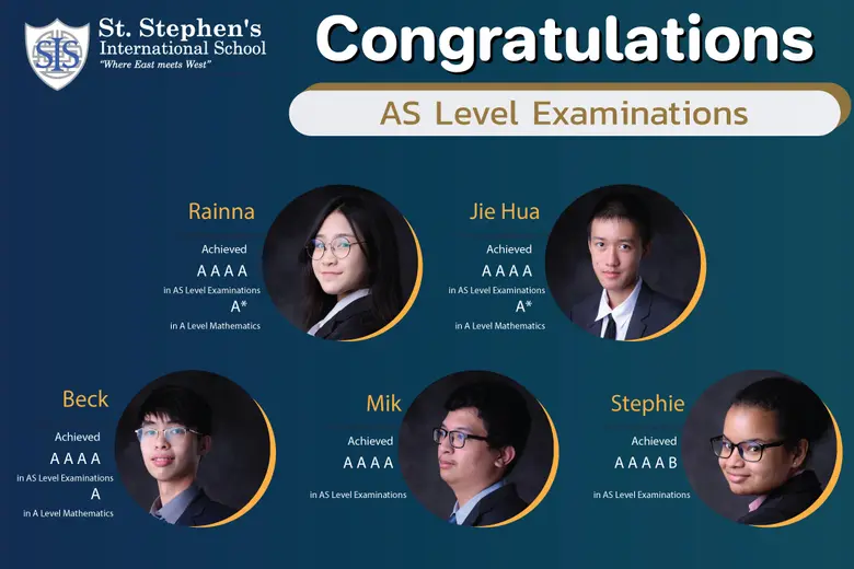 ร.ร.นานาชาติเซนต์สตีเฟ่นส์ (กรุงเทพฯ) เผย นักเรียนในระดับชั้น Year 11, 12 และ 13 ทำคะแนนสอบ IGCSE, AS และ A Level ยอดเยี่ยม!
