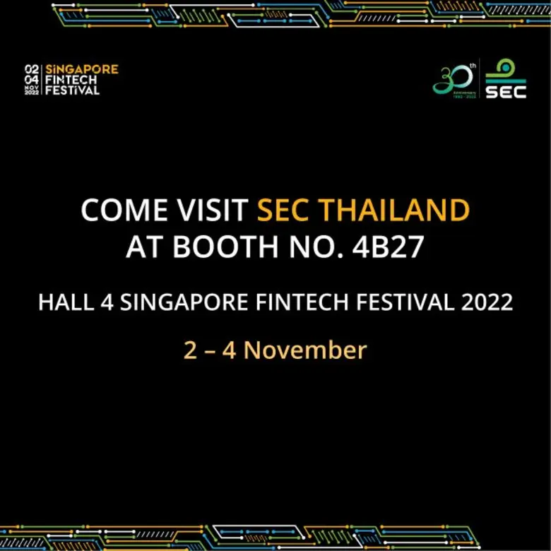 ก.ล.ต. เข้าร่วมงานสัมมนาและนิทรรศการ Sing...