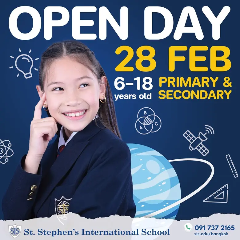 เปิดบ้านโรงเรียนนานาชาติเซนต์สตีเฟ่นส์ (กรุงเทพฯ) หลักสูตรอังกฤษสำหรับเด็ก ๆ อายุ 2-18 ปี