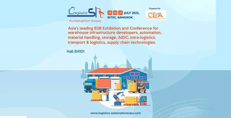 โลจิสติกส์ ออโตเมชั่น เอ็กซ์โป 2023 Logistics Automation Expo (LAE) 2023