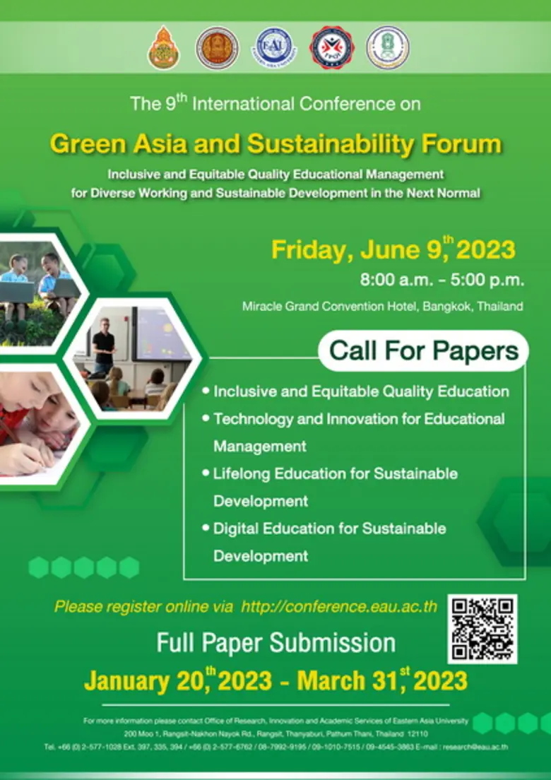 ขอเชิญส่งบทความวิจัยเพื่อนำเสนอผลงานวิจัย ในงานประชุมวิชาการระดับนานาชาติและระดับชาติ Green ASIA and Sustainability Forum