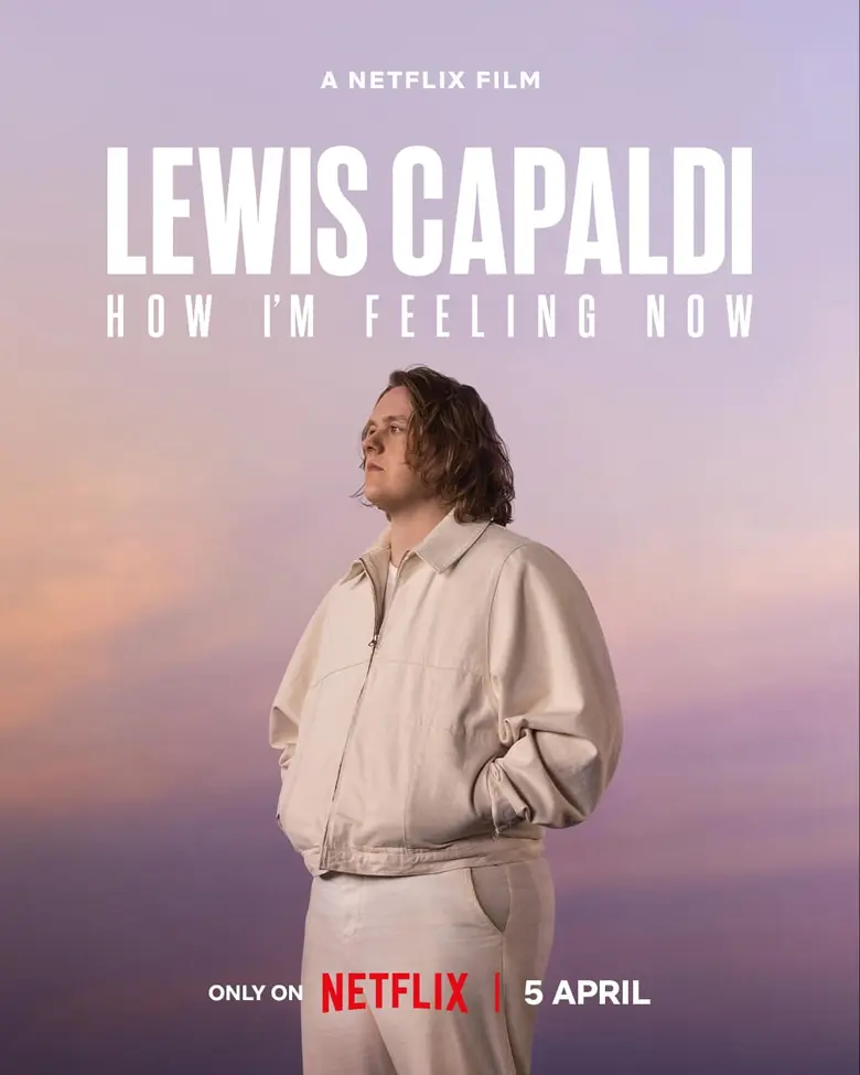 "Lewis Capaldi" ออกเพลงใหม่ "How I'm Feeling Now" พร้อมปล่อย Trailer ภาพยนตร์สารคดีในชื่อเดียวกัน กำกับโดย "Joe Pearlman" เจ้าของรางวัล BAFTA
