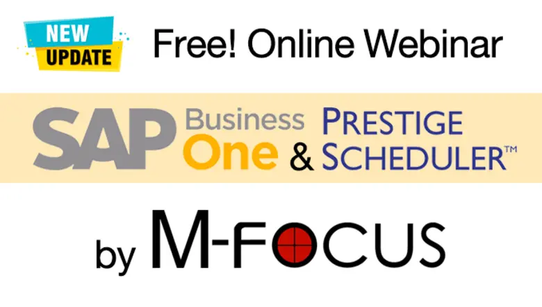 ฟรี! สัมมนาออนไลน์...สำรวจอนาคตการผลิต ด้วย SAP Business One และเทคโนโลยีการจัดตารางการผลิตขั้นสูง (APS)