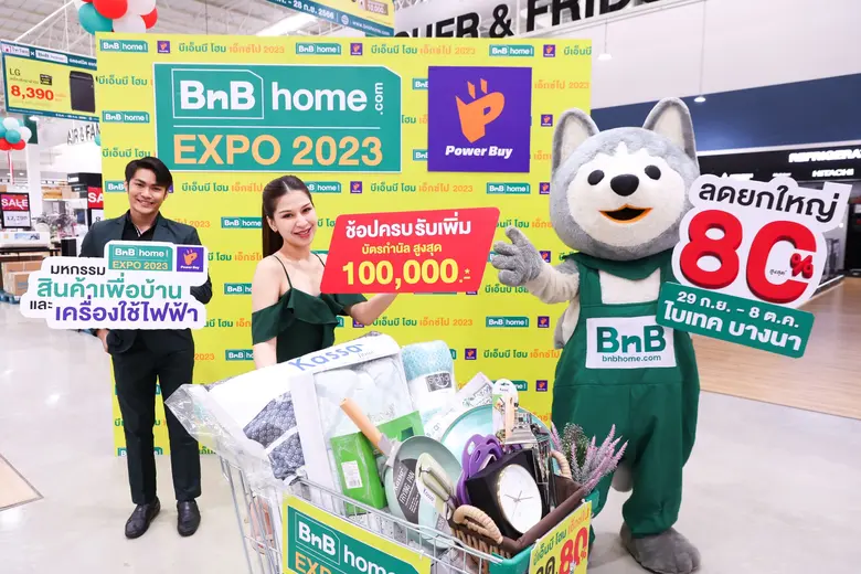 พบกับ 5 ปรากฏการณ์ ในงาน BnB home EXPO 2023 มหกรรมสินค้าเพื่อบ้านและเครื่องใช้ไฟฟ้า จากพาวเวอร์บาย 29 กันยายน -8 ตุลาคม 2566