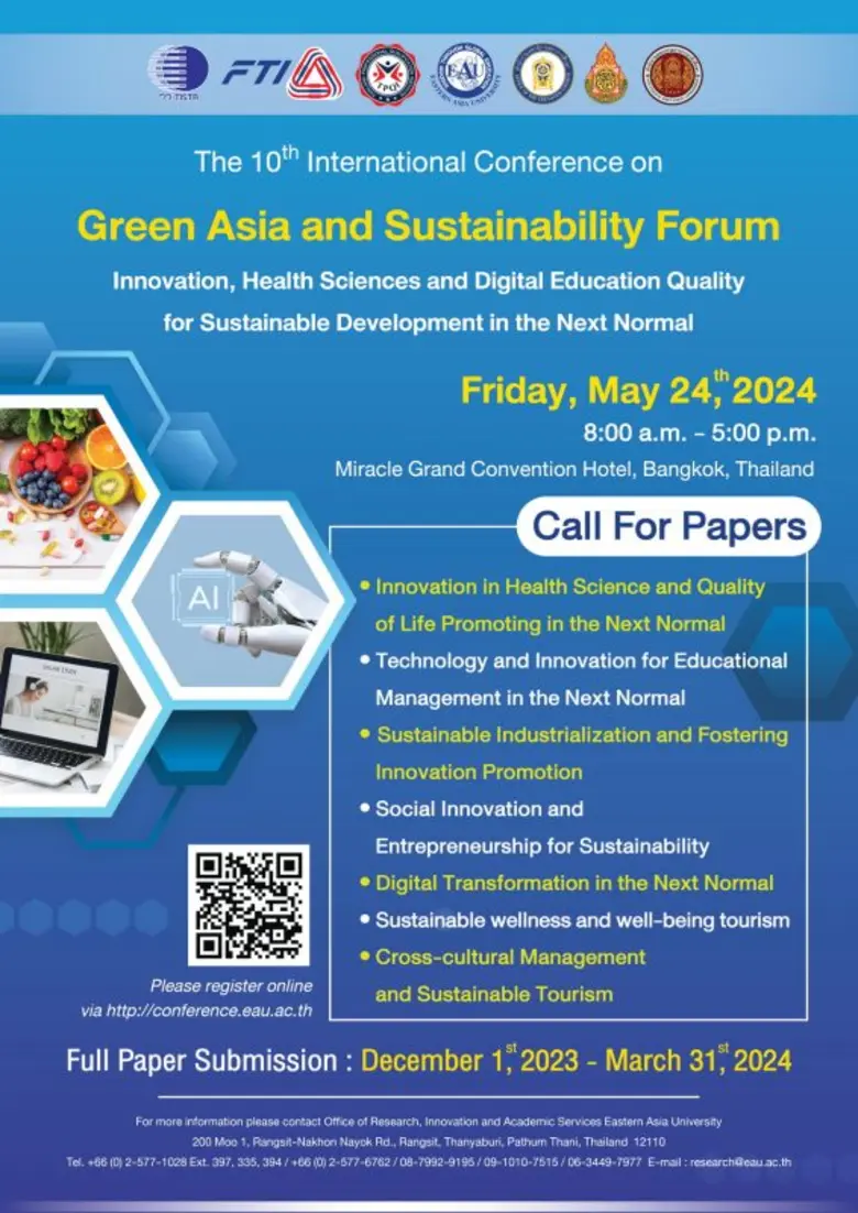 ขอเชิญส่งบทความวิจัยเพื่อนำเสนอผลงานวิจัย ในงานประชุมวิชาการระดับนานาชาติและระดับชาติ Green ASIA and Sustainability Forum
