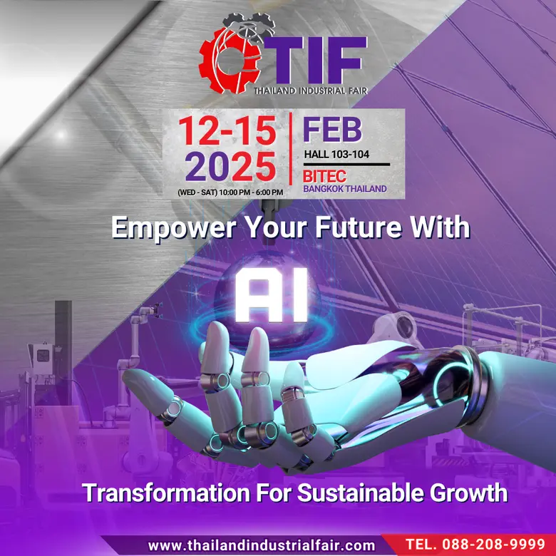 Thailand Industrial Fair งานแสดงเทคโนโลยี...