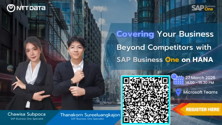 NDBS Thailand เชิญร่วมงานสัมมนาออนไลน์ในหัวข้อ"Covering Your Business Beyond Competitors with SAP Business One on HANA" - วันพฤหัสบดีที่ 27 มีนาคม 2568