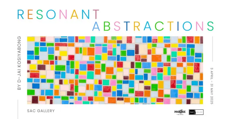 "Resonant Abstractions" นิทรรศการเดี่ยวโด...